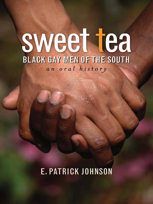 Title details for Sweet Tea by E. Patrick Johnson - Available